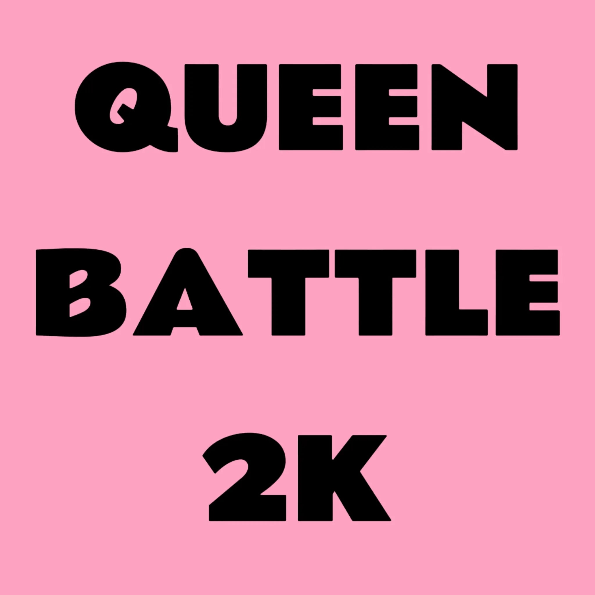Queen battle scores